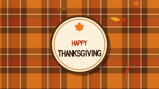 Orange and brown flannel plaid background with a round stitched Happy Thanksgiving badge popping up while autumn leaves fall