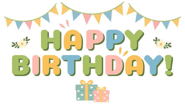 Happy Birthday Lettering with Colorful Bunting and Gift Boxes for Greeting Cards and Invitations