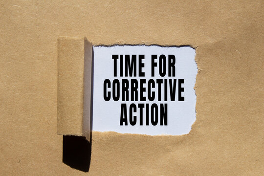 Time for corrective action text concept photo