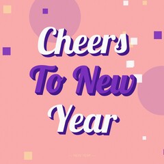 Cheers to new year text with white and purple 3d block typography on a soft pink background, with scattered purple, circles and square confetti © md