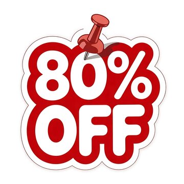 Red paper sticker with white eighty percent off text message pinned with a red push pin