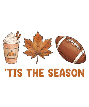 Autumn tis the season illustration with pumpkin spice latte, fall leaf, and american football t-shirt design