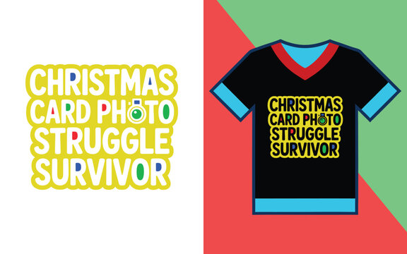 Christmas card struggle survivor text with camera on a black t-shirt mockup