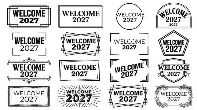 Set of various vintage style labels with the text welcome 2027 for design