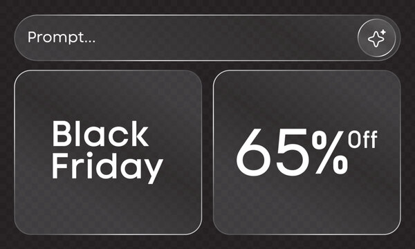 Black friday 65 off promotional glassmorphism cards with prompt input bar