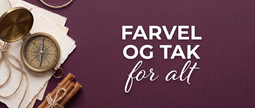 Vintage brass compass flat lay background with Danish text Farvel og tak for alt farewell card message on dark purple paper with cinnamon sticks for retirement journey appreciation concept.
