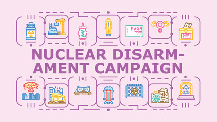 Fototapeta premium Nuclear disarmament campaign banner infographic. Advocacy stability, reform demilitarization, protest diplomacy icon vector illustration