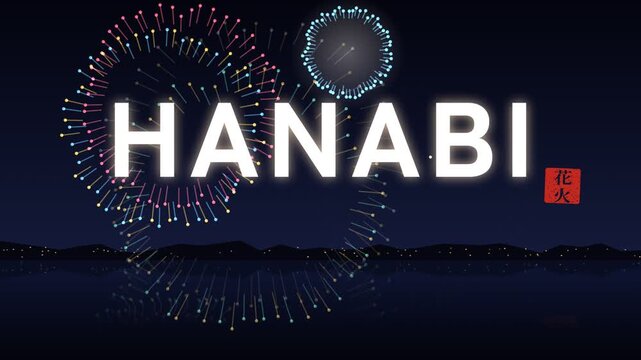 HANABI text with a small kanji seal in Japanese style, fireworks bursting over a night river and reflecting on the water, night sky and multicolor, 4K