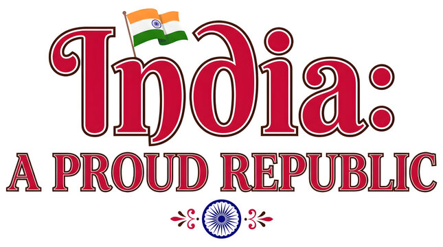 India A Proud Republic Red Typography with Flag and Chakra
