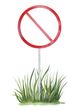 Red prohibition sign standing among green grass, watercolor illustration for restricted areas, park regulations, public warnings, safety communication and outdoor signage