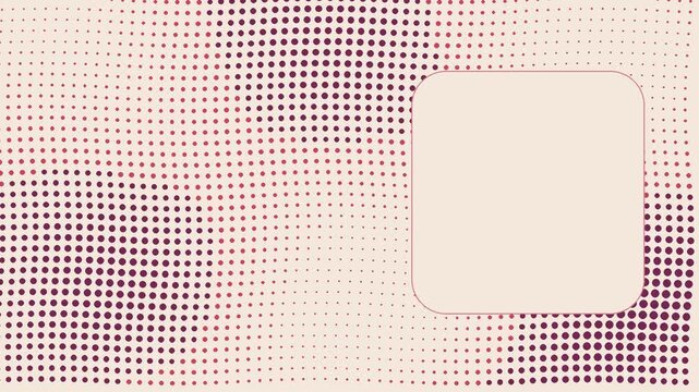 Halftone dot pattern background moving with text box | Motion Background