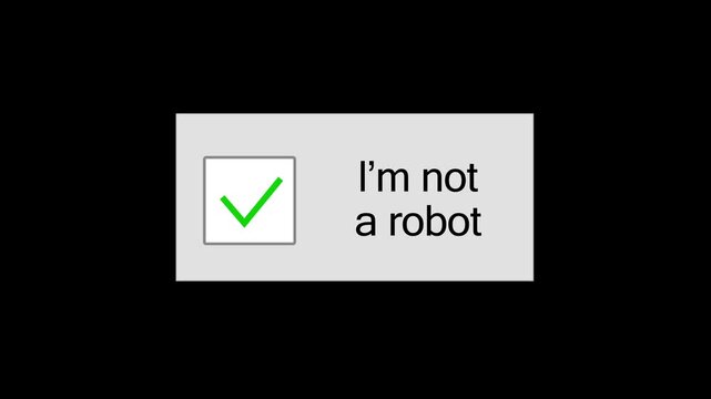 An animated checkbox&mdash;with the text "I am not a robot"&mdash;appears on a computer screen to verify that the user is human. Digital interface or website. Artificial intelligence. 4K video.