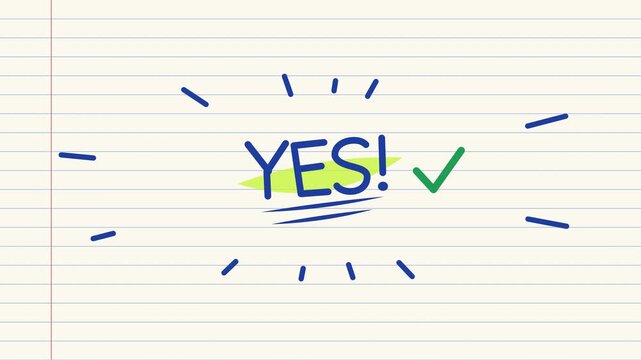Hand-drawn YES text with a green checkmark on lined notebook paper symbolizing success and approval.