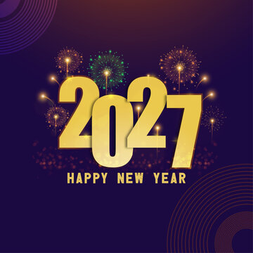Happy New Year 2027 Golden Typography with Colorful Fireworks Background