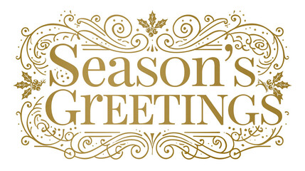 Isolated Season's Greetings decorative ornate elegant golden text with holly berries and leaves © Johan