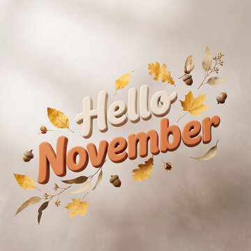 3D Hello November text with floating autumn leaves and acorns