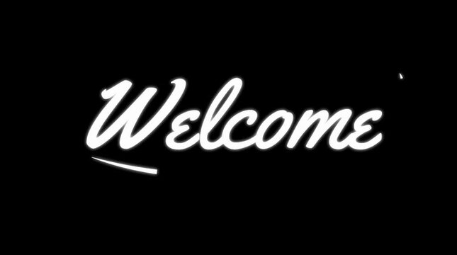 White welcome text writing dynamically on black background with glowing cursive style and smooth looping effect