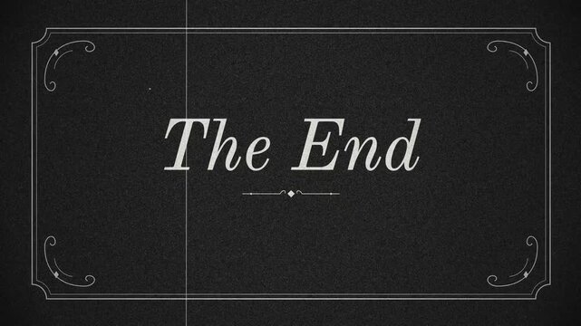 Silent movie The End card in a scrolled frame, with grain and flicker, opening and closing on an iris