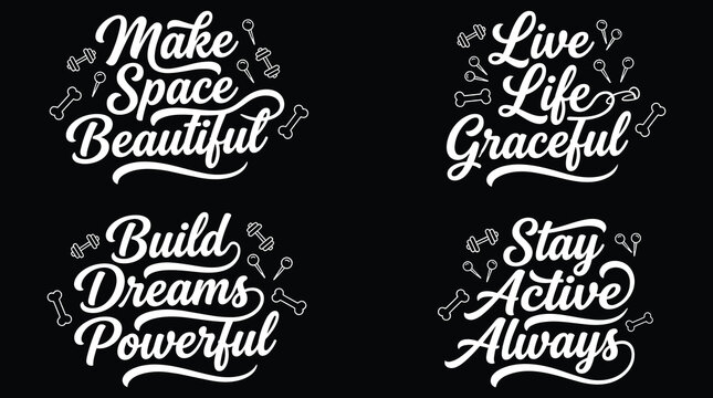Set of four motivational fitness quotes with dumbbell and bone in white script typography on black background
