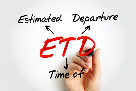 ETD - Estimated Time of Departure acronym, concept background