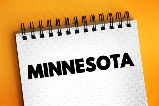 Minnesota is a state in the Upper Midwestern region of the United States, text concept on notepad