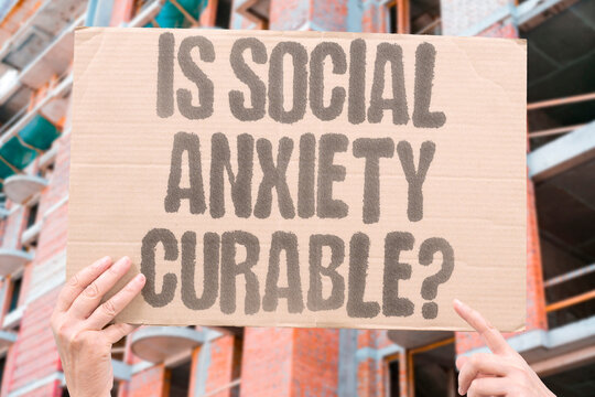 "Is social anxiety curable?" Shy and fearful people ask whether therapy, medication. SOCIAL. ANXIETY. CURABLE. THERAPY. SHYNESS.