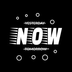 Focus on now  motivational quote typography design © Wahyu