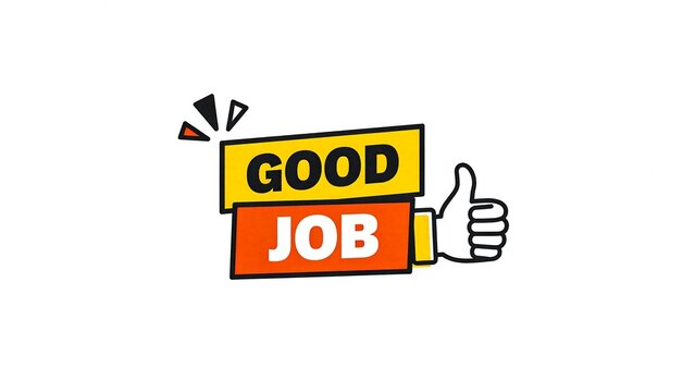 Good job appreciation graphic with colorful text blocks and thumbs up symbol on a white background