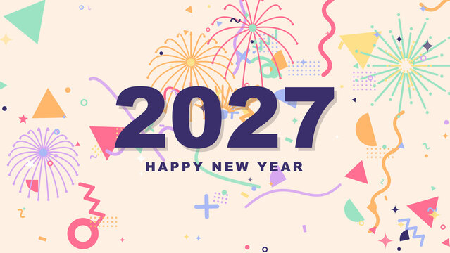 Happy New Year 2027 colorful celebration background with fireworks confetti geometric shapes and festive party design