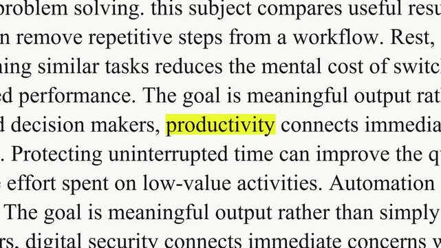 A yellow highlight marks productivity as sections of black serif text shift and change, with paragraphs about tasks, tools and schedules filling a white background.