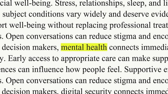The phrase mental health is highlighted in yellow while black serif paragraphs change, with text about stress, support and access to care against a white background.