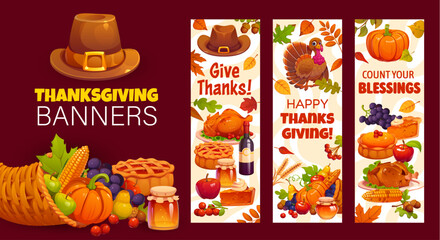 Plakat Happy Thanksgiving Day banners. Vector autumn holiday festive vertical cards with seasonal leaves, greetings, Turkey and pilgrim hat, pumpkins, cornucopia, pie, grapes, apples, wine and harvest food