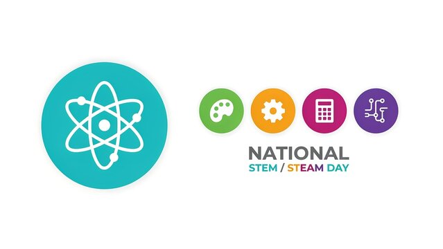 National stemsteam day concept science, technology, engineering, arts, math education