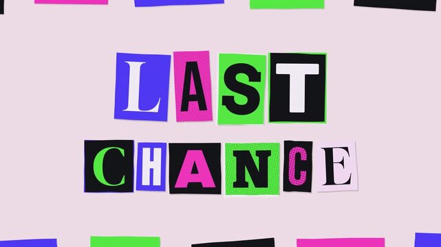 Last Chance ransom note cutout letters promo animation with colorful paper scraps on pastel pink stop motion seamless loop
