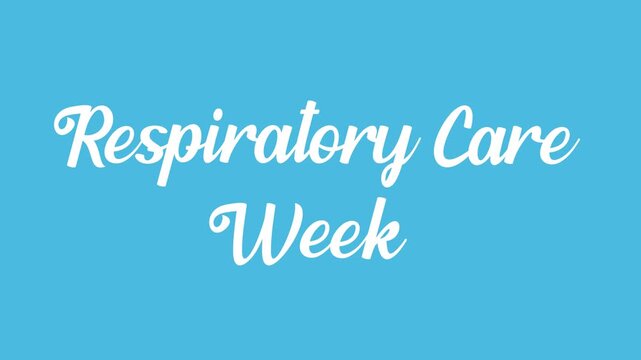 Animated typography celebrates respiratory care week on a blue background, suitable for healthcare campaigns, promotions, social media, and awareness videos.