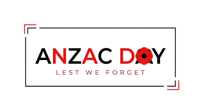Anzac day lest we forget text with red poppy, framed in black and red corners
