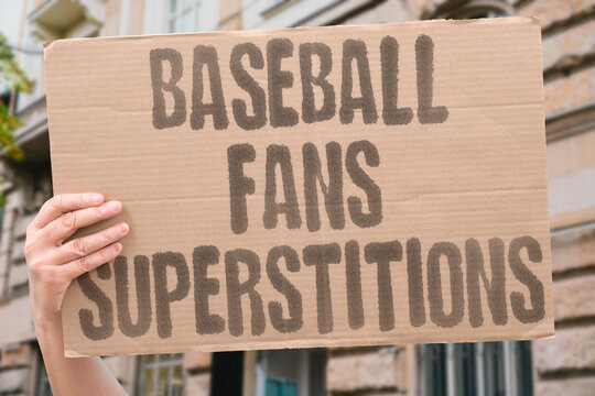 "Baseball fans superstitions" Ritual habits believed to guide games. BASEBALL. SUPERSTITIONS. FANS. RITUALS. LUCK.