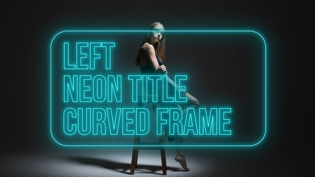 Neon Frames Titles Rectangle Curved Left 1 &ndash; Animated Neon Frame Titles, Glowing Text Borders, Electric Light Typography and Futuristic Motion Graphics for Professional Video Editing