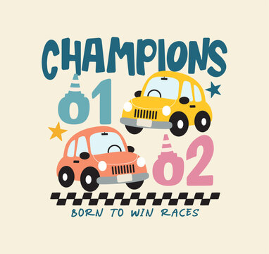 race car illustration with champions slogan for kids t shirt print vector graphic