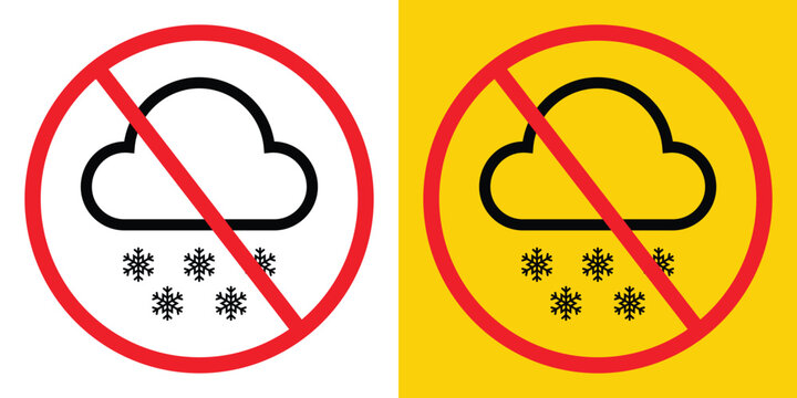 No snow weather sign featuring an outlined cloud and scattered snowflakes inside a red forbidden circle on white and yellow backgrounds.
