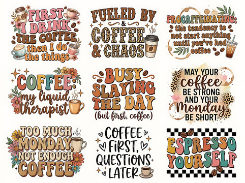 Coffee quotes and typography sublimation designs isolated on