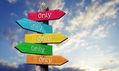 Only - wooden signpost with five arrows, sky with clouds © PX Media