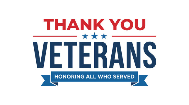 Thank you veterans honoring all who served. Veterans day greeting for greeting cards, events, celebrations, etc