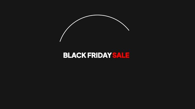 Black Friday Sale text animation with white circle line on black background