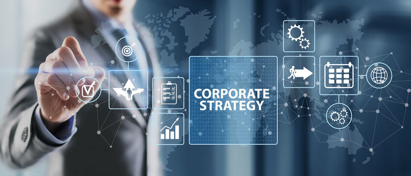 Corporate Strategy Development for Business Planning and Organizational Decision Making Process