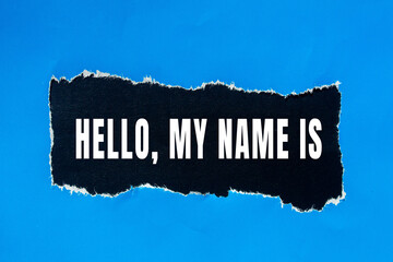 Hello, my name is text concept photo © Emre Akkoyun