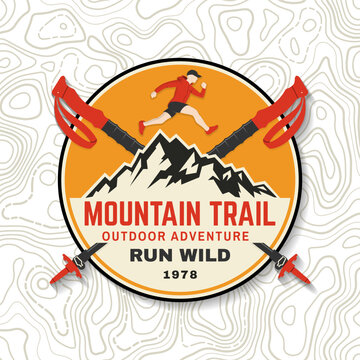 Vintage Mountain Trail Running Sports Badge with Athlete, Alpine Peaks and Crossed Trekking Poles, Outdoor Adventure Emblem, Retro Hiking Patch and Sticker Design for Extreme Sports and Fitness