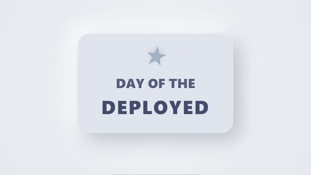 Day of the deployed text animation shines with a star on grey, creating visuals for military appreciation posts and greetings.