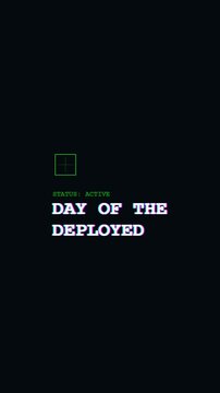 Animated day of the deployed lettering enhances green military poster graphics for veterans day tributes, social posts, and patriotic promotions.
