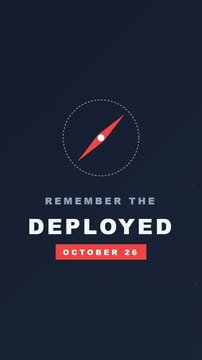 Animated memorial poster features deployed text, compass graphics, red accents, and date typography, ideal for military tributes and remembrance campaigns.